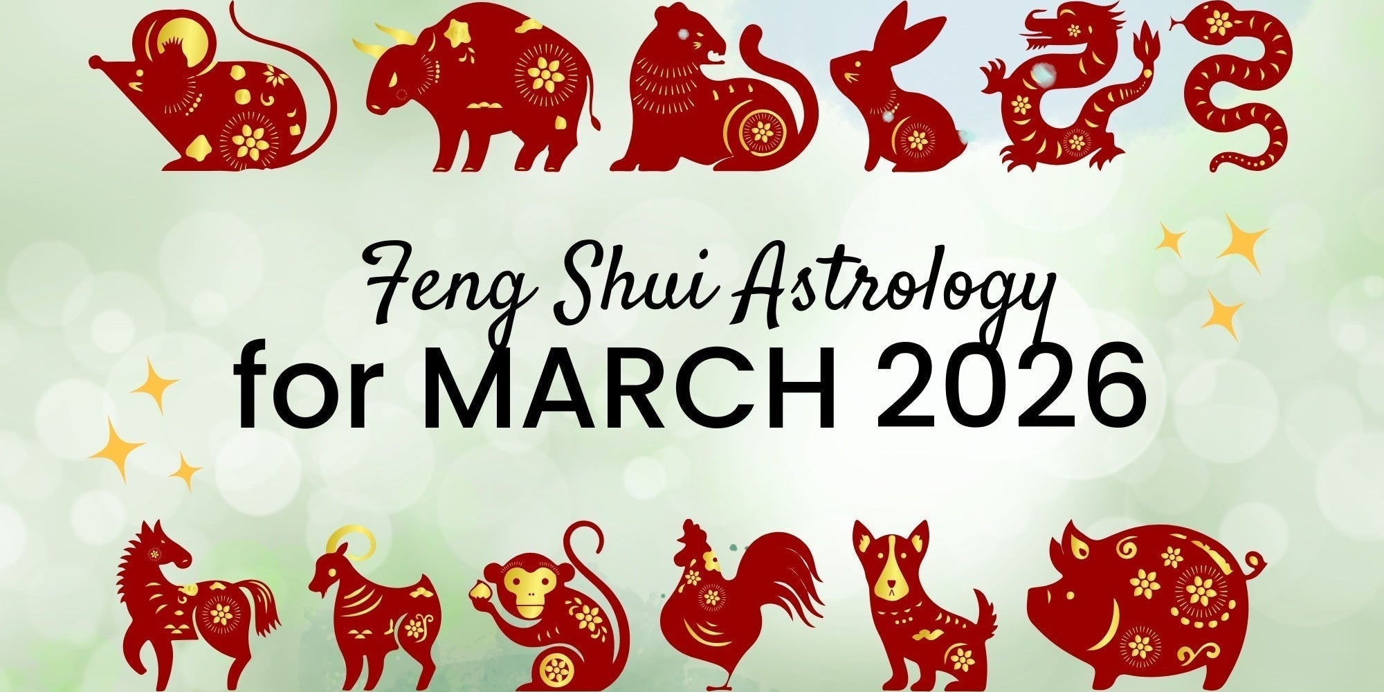 March Chinese Zodiac 2026 Horoscope: What You Need to Know