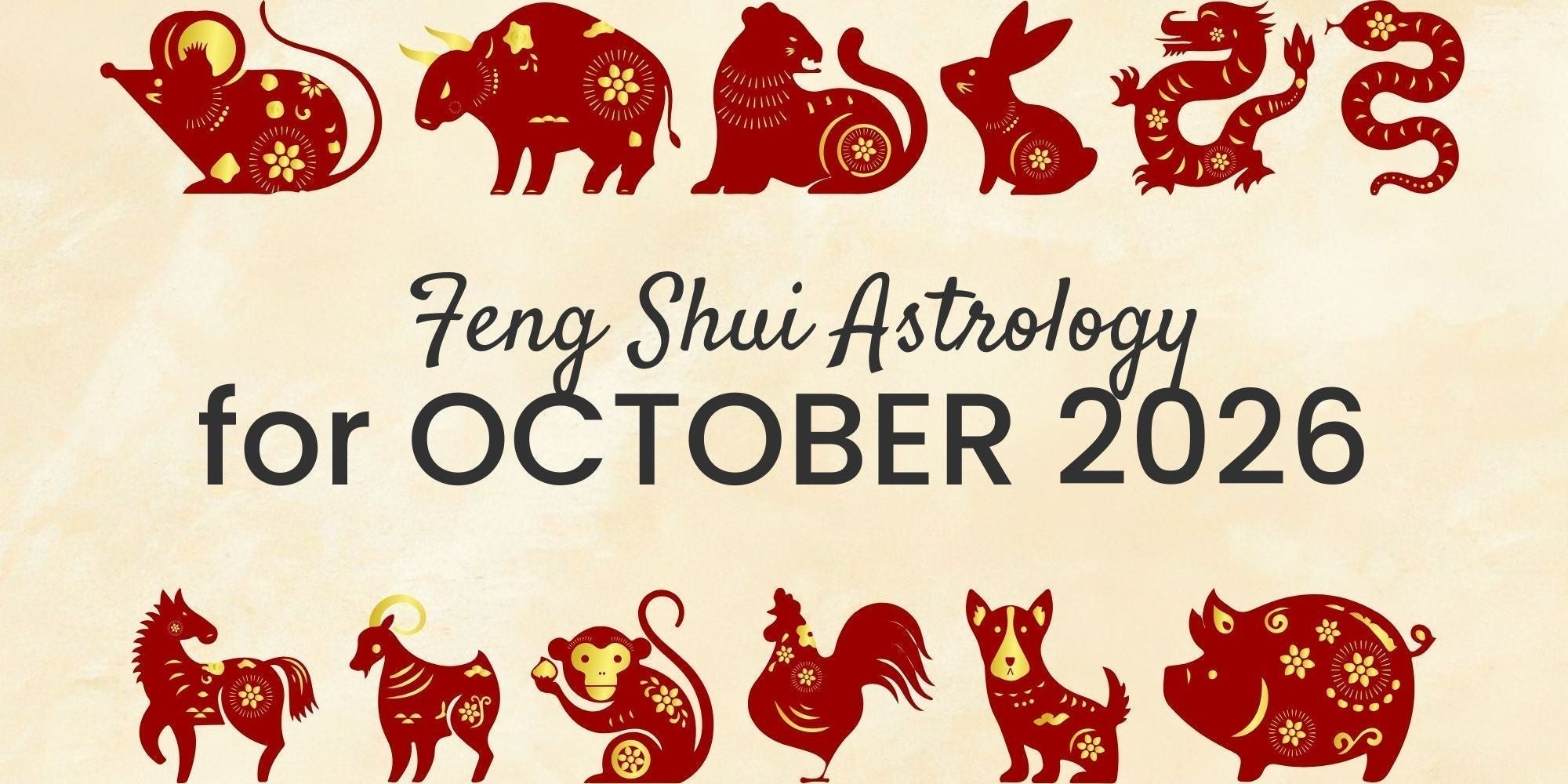 October Chinese Zodiac 2026 Horoscope: What You Need to Know