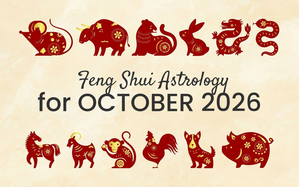 October Chinese Zodiac 2026 Horoscope: What You Need to Know