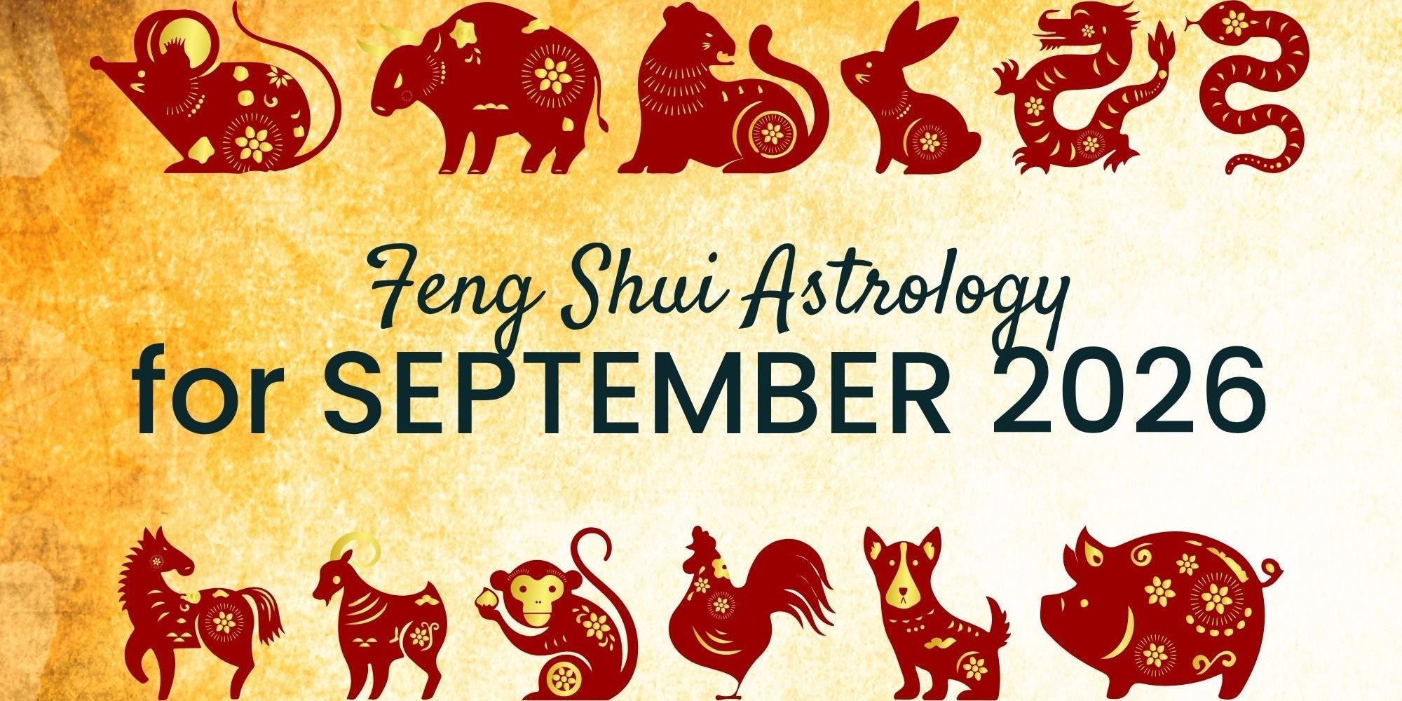 September Chinese Zodiac 2026 Horoscope: What You Need to Know