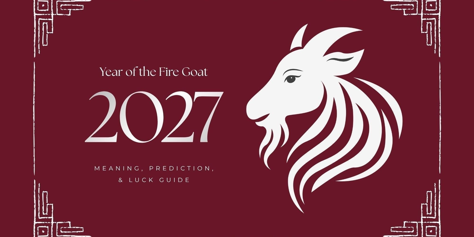 Year of the Fire Goat Meaning