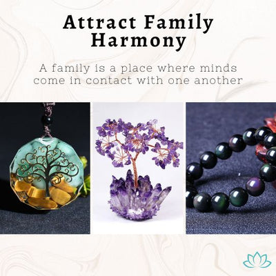 Attract Family Harmony